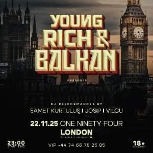 Young, Rich & Balkan
