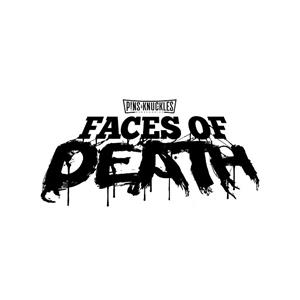 Pins & Knuckles Faces Of Death Tour 2024