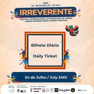 Irreverente - Daily Ticket 24 July