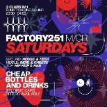 FACTORY 251 SATURDAYS