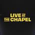 Live At The Chapel