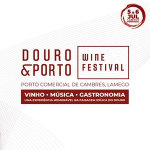 DOURO & PORTO WINE FESTIVAL