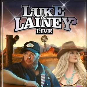 Luke & Lainey Tribute Show Luke & Lainey Tribute Show