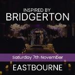 BRIDGERTON INSPIRED CONCERT - EASTBOURNE