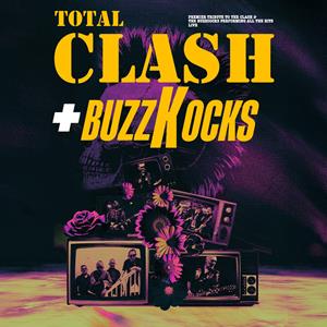 TOTAL CLASH + BUZZKOCKS