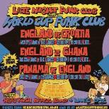 World Cup Funk Club: ENG vs GHANA