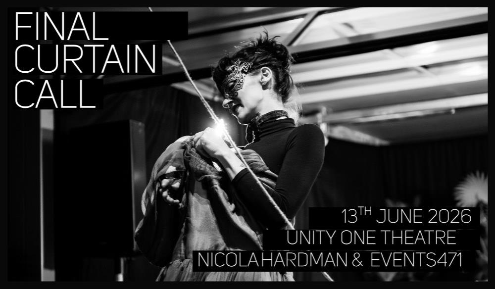 Nicola Hardman Presents Final Curtain Call