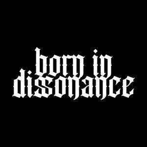 Born In Dissonance