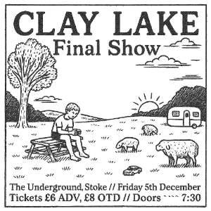 CLAY LAKE - FINAL SHOW