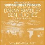 EVENTS471 - DANNY BRADLEY, HUGHZY & NICOLA HARDMAN