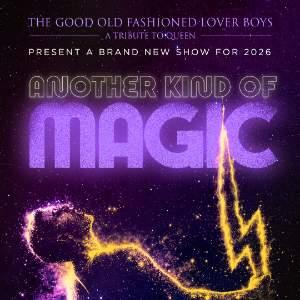 GoodOld Fashioned Lover Boys Another Kind of Magic