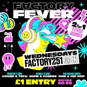 FACTORY FEVER - LAUNCH PARTY