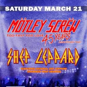 MOTLEY SCREW / SHEF LEPPARD