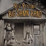 THE REVEREND PAYTON'S BIG DAMN BAND