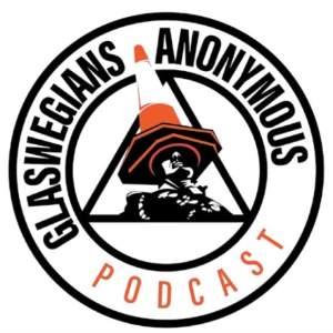 Glaswegians Anonymous Live: Episode 1 Glaswegians Anonymous Live: Episode 1