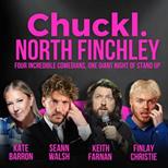 Chuckl. North Finchley With Seann Walsh