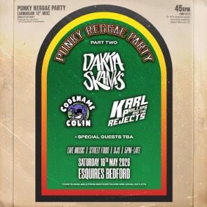 Punky Reggae Party ft. DAKKA SKANKS