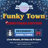 Empty Fridge presents Funky Town Christmas Edition