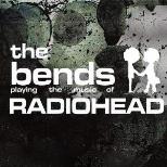 The Bends - Playing The Music Of Radiohead