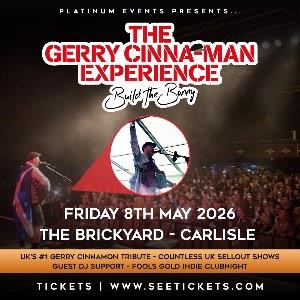 The Gerry Cinna-Man Experience - Carlisle