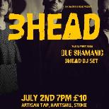 3Head + Dub Shamanic