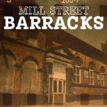 Mill Street Barracks - Ghost Hunt