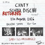 THE CXNTY SCHOOL DISCO - Summer School