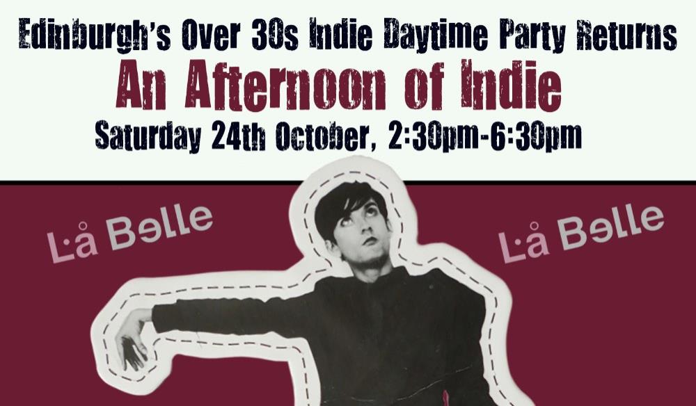 An Afternoon of Indie Edinburgh (Over 30s Only)