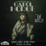 Carol Hodge + Eve Buckley