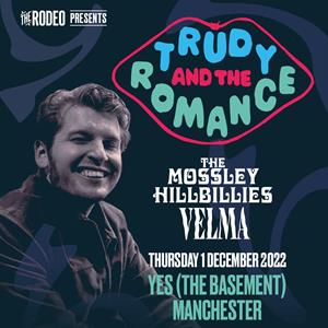 See Tickets - THE RODEO MAG PRESENTS... TRUDY AND THE ROMANCE Tickets ...
