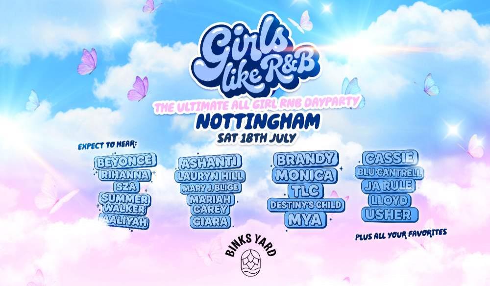 Girls Like R&B x Binks Yard Nottingham