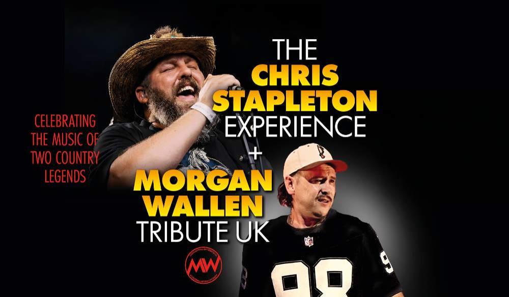 The Chris Stapleton Experience & Morgan Wallen UK
