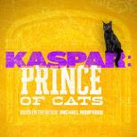 Kaspar: Prince of Cats