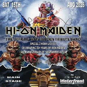 Hi On Maiden 'the Official Iron Maiden tribute'