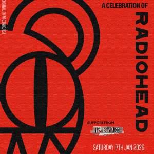 Not Radiohead: A celebration of Radiohead