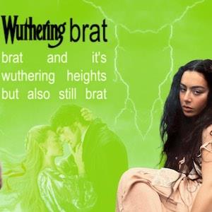 Wuthering Brat (Newcastle)