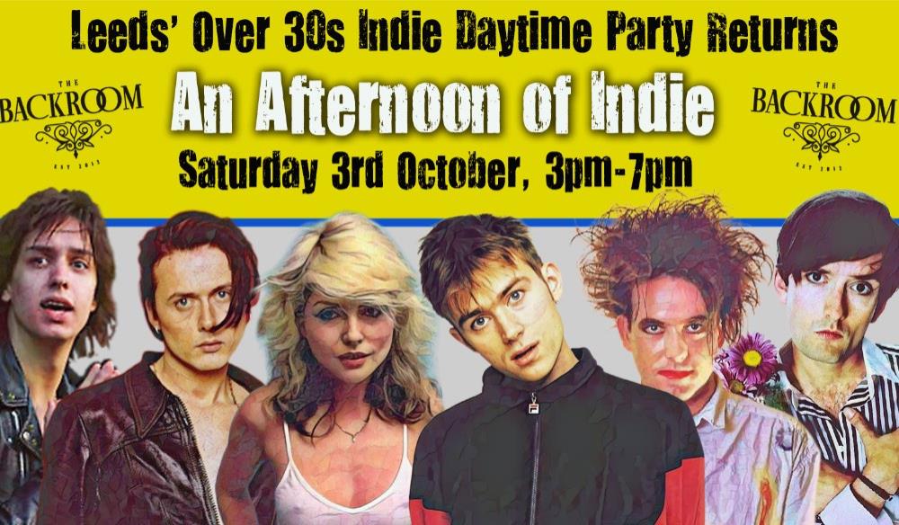An Afternoon of Indie LEEDS (Over 30S Only)