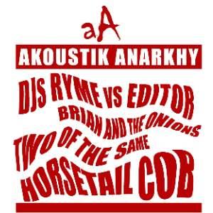 AKOUSTIK ANARKHY: RYME VS EDITOR