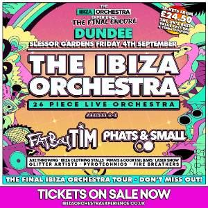 Ibiza Orchestra Experience - Dundee 2026