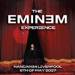 The Eminem Experience in Liverpool
