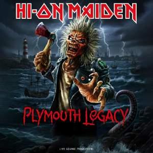 HI-ON MAIDEN (THE OFFICIAL IRON MAIDEN TRIBUTE)