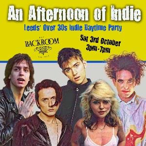 An Afternoon of Indie LEEDS (Over 30s Only)