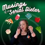 Musings of a Serial Dieter