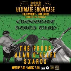 FREE ENTRY @The Finsbury - CROCODILE DEATH TRAP