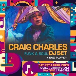 THE CRAIG CHARLES FUNK AND SOUL DJ SET