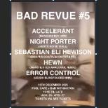 BAD REVUE #5