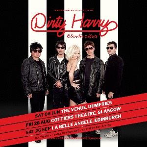 DIRTY HARRY (Blondie tribute)
