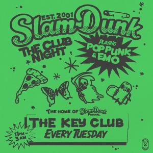 Slam Dunk (Club Night)