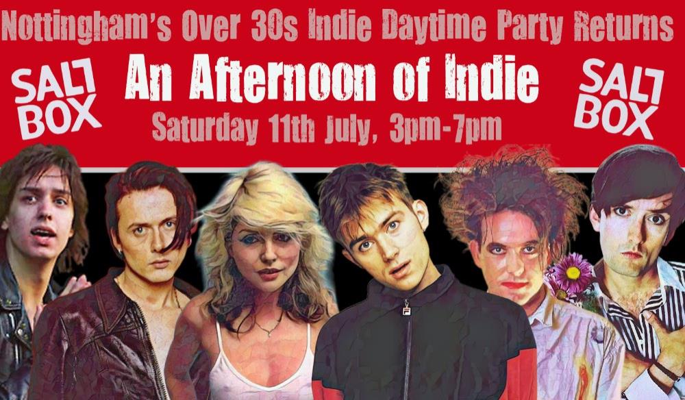 An Afternoon of Indie NOTTINGHAM (Over 30s Only)