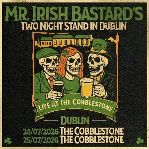 MR. IRISH BASTARD'S TWO NIGHT STAND - COMBITICKET